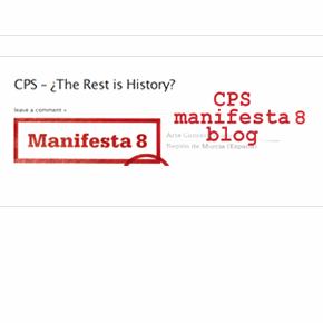 CPS Manifesta 8 Blog